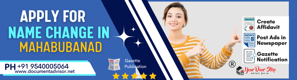 Apply for Name Change Online in Mahabubanad
